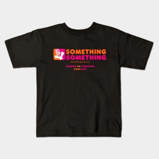 Running on Something! Kids T-Shirt